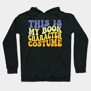 This Is My Book Character Costume Hoodie